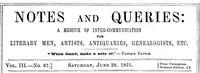 Notes and Queries, Vol. III, Number 87, June 28, 1851: A Medium of Inter-communication for Literary Men, Artists, Antiquaries, Genealogists, etc. — Various cover