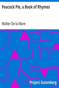 Peacock Pie, a Book of Rhymes — Walter De la Mare cover