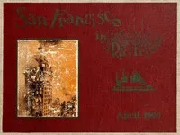San Francisco in Ruins: A Pictorial History of Eight Score Photo-Views of the Earthquake Effects, Flames' Havoc, Ruins Everywhere, Relief Camps — Anonymous cover