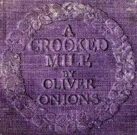 A Crooked Mile — Oliver Onions cover