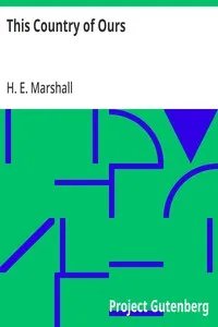 This Country of Ours — H. E. (Henrietta Elizabeth) Marshall cover