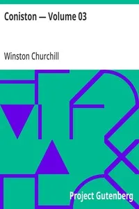 Coniston — Volume 03 — Winston Churchill cover