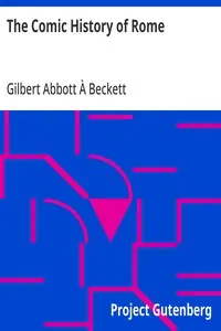The Comic History of Rome — Gilbert Abbott À Beckett cover