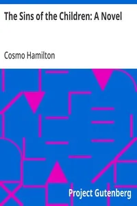 The Sins of the Children: A Novel — Cosmo Hamilton cover