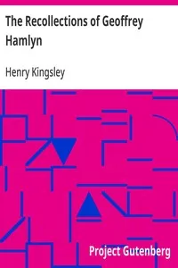 The Recollections of Geoffrey Hamlyn — Henry Kingsley cover