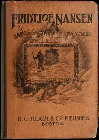 Fridtjof Nansen: A Book for the Young — Jacob B. (Jacob Breda) Bull cover