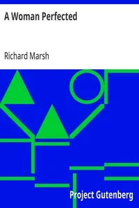 A Woman Perfected — Richard Marsh cover