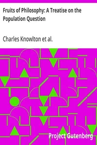 Fruits of Philosophy: A Treatise on the Population Question — Charles Knowlton cover