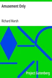 Amusement Only — Richard Marsh cover