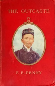 The Outcaste — F. E. (Fanny Emily) Penny cover