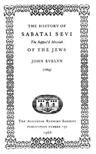 The History of Sabatai Sevi, the Suppos'd Messiah of the Jews cover
