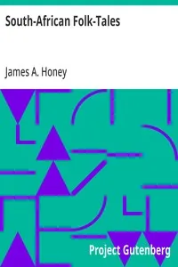 South-African Folk-Tales — James A. Honey cover