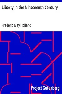 Liberty in the Nineteenth Century — Frederic May Holland cover