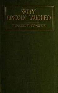Why Lincoln Laughed — Russell H. Conwell cover