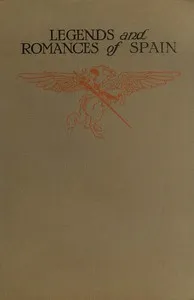 Legends & Romances of Spain — Lewis Spence cover