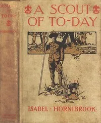 A Scout of To-day — Isabel Hornibrook cover