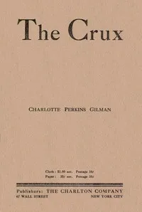 The Crux: A Novel cover