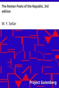 The Roman Poets of the Republic, 3rd edition — W. Y. (William Young) Sellar cover
