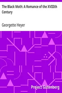 The Black Moth: A Romance of the XVIIIth Century — Georgette Heyer cover