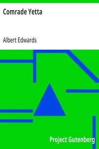 Comrade Yetta — Albert Edwards cover