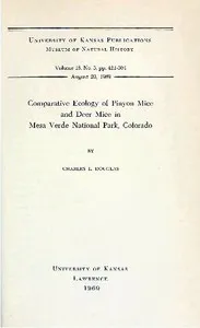 Comparative Ecology of Pinyon Mice and Deer Mice in Mesa Verde National Park, Colorado — Charles L. Douglas cover