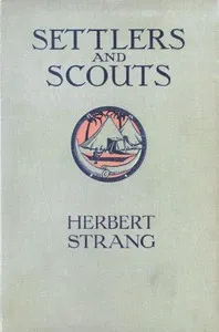 Settlers and Scouts: A Tale of the African Highlands — Herbert Strang cover