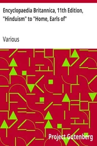 Encyclopaedia Britannica, 11th Edition, "Hinduism" to "Home, Earls of": Volume 13, Slice 5 — Various cover