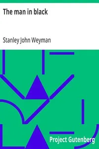The man in black — Stanley John Weyman cover