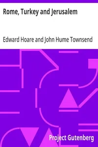 Rome, Turkey and Jerusalem — Edward Hoare cover