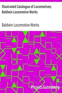 Illustrated Catalogue of Locomotives; Baldwin Locomotive Works — Baldwin Locomotive Works cover