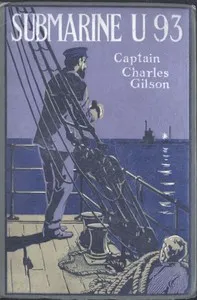 Submarine U93 — Charles Gilson cover