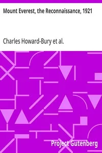 Mount Everest, the Reconnaissance, 1921 — Charles Howard-Bury cover