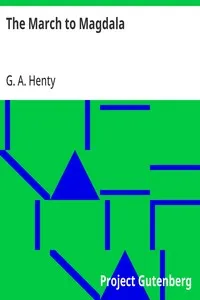 The March to Magdala — G. A. (George Alfred) Henty cover