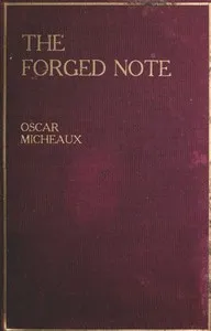 The Forged Note: A Romance of the Darker Races — Oscar Micheaux cover