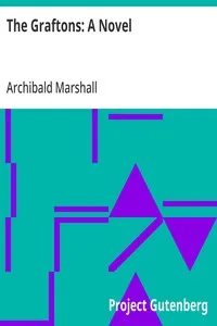 The Graftons: A Novel — Archibald Marshall cover