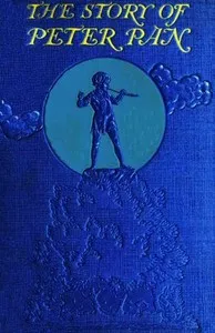 The Story of Peter Pan, Retold from the fairy play by Sir James Barrie — J. M. (James Matthew) Barrie cover