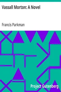 Vassall Morton: A Novel — Francis Parkman cover