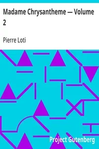Madame Chrysantheme — Volume 2 — Pierre Loti cover
