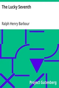 The Lucky Seventh — Ralph Henry Barbour cover