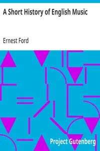 A Short History of English Music — Ernest Ford cover