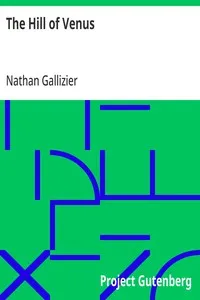 The Hill of Venus — Nathan Gallizier cover