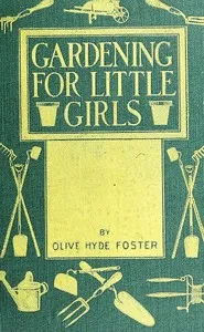 Gardening for Little Girls — Olive Hyde Foster cover