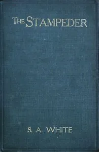 The Stampeder — Samuel Alexander White cover