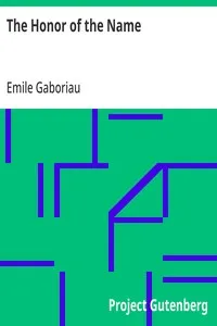 The Honor of the Name — Emile Gaboriau cover