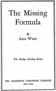 The Missing Formula: Madge Sterling Series, #1 — Mildred A. (Mildred Augustine) Wirt cover