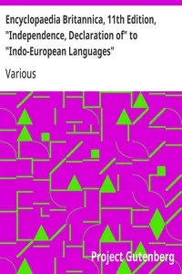 Encyclopaedia Britannica, 11th Edition, "Independence, Declaration of" to "Indo-European Languages": Volume 14, Slice 4 — Various cover