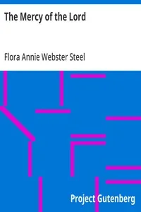 The Mercy of the Lord — Flora Annie Webster Steel cover
