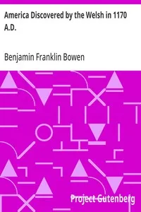 America Discovered by the Welsh in 1170 A.D. — Benjamin Franklin Bowen cover
