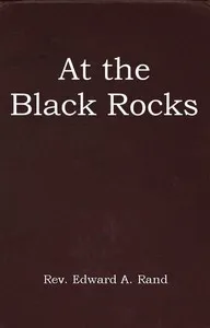 At the Black Rocks — Edward A. (Edward Augustus) Rand cover