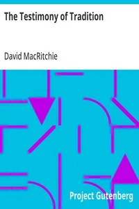 The Testimony of Tradition — David MacRitchie cover